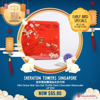 Takashimaya-Mid-Autumn-Festive-Deal-3-350x350 Now till 14 Aug 2022: Takashimaya Mid-Autumn Festive Deal