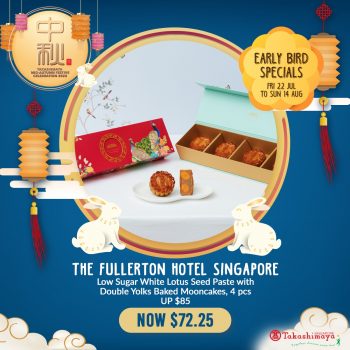 Takashimaya-Mid-Autumn-Festive-Deal-6-350x350 Now till 14 Aug 2022: Takashimaya Mid-Autumn Festive Deal