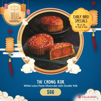 Takashimaya-Mid-Autumn-Festive-Deal-7-350x350 Now till 14 Aug 2022: Takashimaya Mid-Autumn Festive Deal