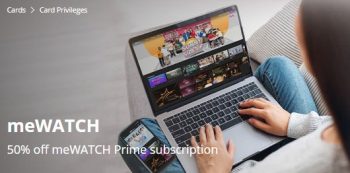 meWATCH-Prime-Subscription-Promotion-with-POSB-350x173 13 Jul 2022-31 Mar 2023: meWATCH Prime Subscription Promotion with POSB