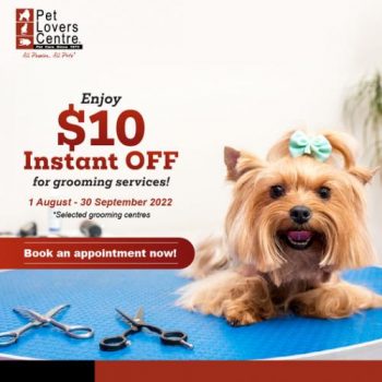 1-Aug-30-Sep-2022-Pet-Lovers-Centre-Grooming-Services-10-Instant-OFF-Promotion-350x350 1 Aug-30 Sep 2022: Pet Lovers Centre Grooming Services $10 Instant OFF Promotion