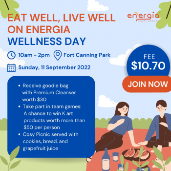 11-Sep-2022-Energia-Wellness-Day-at-Fort-Canning-Promotion-350x350 11 Sep 2022: Energia Wellness Day at Fort Canning Promotion