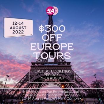 12-14-Aug-2022-SA-Tours-Additional-300-Off-All-Europe-Tours-Promotion-350x350 12-14 Aug 2022: SA Tours Additional $300 Off All Europe Tours Promotion