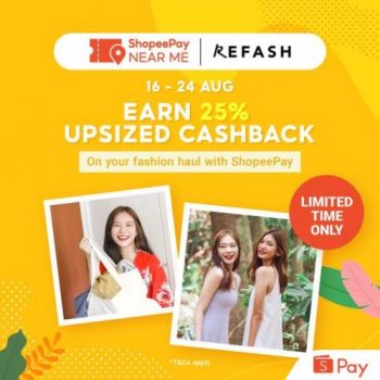 16-24-Aug-2022-Refash-ShopeePay-25-Upsized-Cashback-Promotion--350x350 16-24 Aug 2022: Refash ShopeePay 25% Upsized Cashback Promotion
