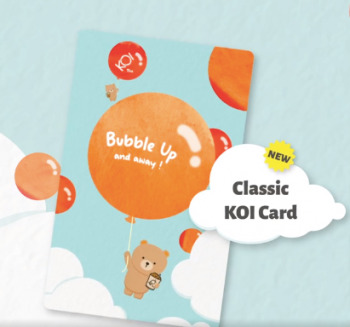 16-Aug-2022-Onward-KOI-Thé-brand-new-Classic-KOI-Card-Promotion-350x327 16 Aug 2022 Onward: KOI Thé brand new Classic KOI Card Promotion