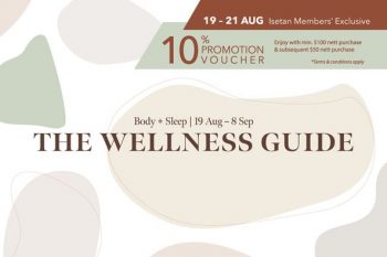 19-21-Aug-2022-Isetan-10-Promotion-Vouchers-350x233 19-21 Aug 2022: Isetan 10% Promotion Vouchers