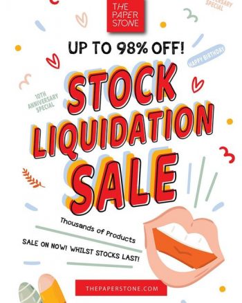 22-Aug-2022-Onward-The-Paper-Stone-Stock-Liquidation-Sale-350x438 22 Aug 2022 Onward: The Paper Stone Stock Liquidation Sale