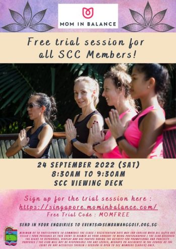 24-Sep-2022-Sembawang-Country-Club-Mom-In-Balance-–-free-Trial-Session-in-Sept-2022-for-all-SCC-Members-350x495 24 Sep 2022: Sembawang Country Club Mom In Balance – free Trial Session in Sept 2022 for all SCC Members