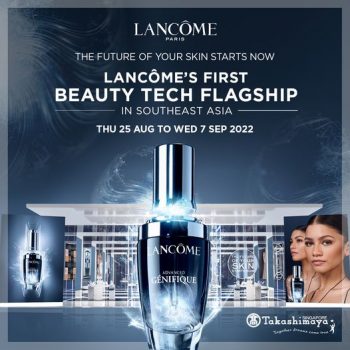 25-Aug-7-Sep-2022-Takashimaya-Department-Store-Lancômes-First-Beauty-Tech-Flagship-in-Southeast-Asia-Promotion-350x350 25 Aug-7 Sep 2022: Takashimaya Department Store Lancôme’s First Beauty Tech Flagship in Southeast Asia Promotion