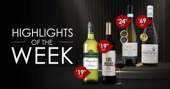 31-Aug-30-Nov-2022-Wine-Connection-Highlights-of-the-Week-Promotion-350x183 31 Aug-30 Nov 2022: Wine Connection Highlights of the Week Promotion