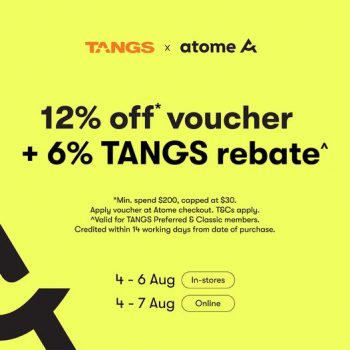 4-7-Aug-2022-TANGS-12-Rebate-Days-with-Atome-Promotion-350x350 4-7 Aug 2022: TANGS 12% Rebate Days with Atome Promotion