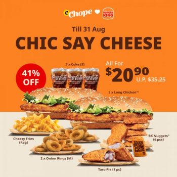 5-31-Aug-2022-Burger-King-Chope-Chic-Say-Cheese-Combo-41-OFF-Promotion--350x350 5-31 Aug 2022: Burger King Chope Chic Say Cheese Combo 41% OFF Promotion