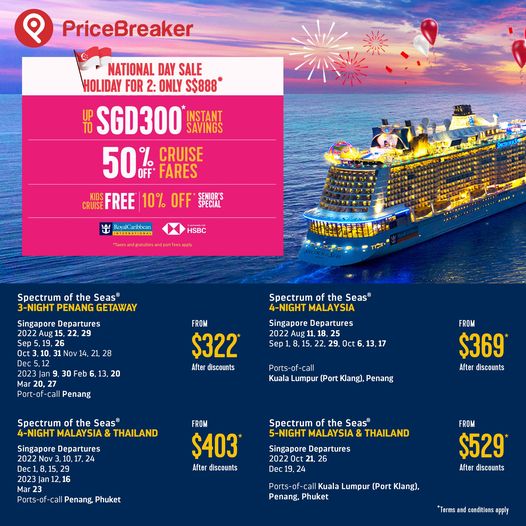 9 Aug 2022: PriceBreaker Royal Caribean National Day Sale - SG