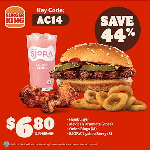 Now till 2 Oct 2022 Burger King Coupon Deal Digital Promo Code! Up to