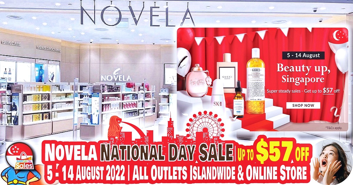 EOS-SG-NOVELA-National-Day-Sale-2022-August-NEW-01 5-14 Aug 2022: Novela Beauty Up, Singapore Super Steady National Sale! Up to $57 OFF Over Thousands of International Luxury Beauty Products!