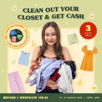 Refash-Clean-Out-Your-Closet-Get-Cash-Instant-Cash-Out-Event-at-Westgate-350x350 19-21 Aug 2022: Refash Clean Out Your Closet & Get Cash Instant Cash Out Event at Westgate