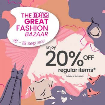 16-18-Sep-2022-BHG-Great-Fashion-Bazaar-Promotion-350x350 16-18 Sep 2022: BHG Great Fashion Bazaar Promotion