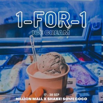 17-30-Sep-2022-SHAKE-SOME-COCO-Hillion-Mall-1-For-1-Ice-Cream-Promotion-350x350 17-30 Sep 2022: SHAKE! SOME COCO Hillion Mall 1-For-1 Ice Cream Promotion