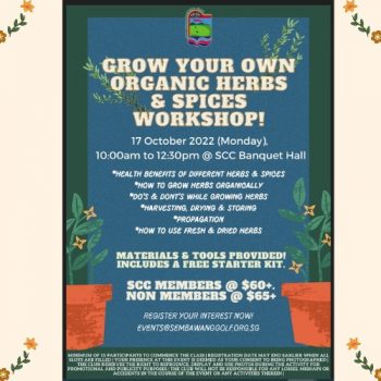 17-Oct-2022-Sembawang-Country-Club-Grow-Your-Own-Organic-Herbs-Spices-Workshop-350x350 17 Oct 2022: Sembawang Country Club Grow Your Own Organic Herbs & Spices Workshop