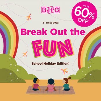 2-11-Sep-2022-BHG-September-School-Holidays-Promotion-350x350 2-11 Sep 2022: BHG September School Holidays Promotion