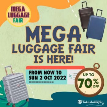 21-Sep-2-Oct-2022-Takashimaya-Mega-Luggage-Fair-Sale-Up-To-70-OFF-350x350 21 Sep-2 Oct 2022: Takashimaya Mega Luggage Fair Sale Up To 70% OFF