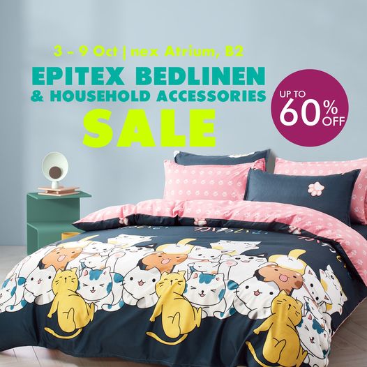 39 Oct 2022 Isetan Epitex Bedlinen & Household Accessories Deal SG