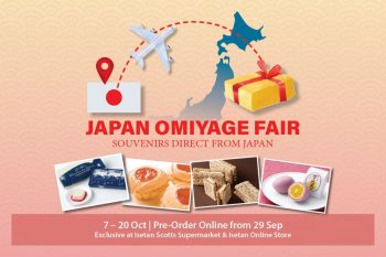 Isetan-Omiyage-Fair-350x233 29 Sep-6 Oct 2022: Isetan Omiyage Fair Pre-Order Deal