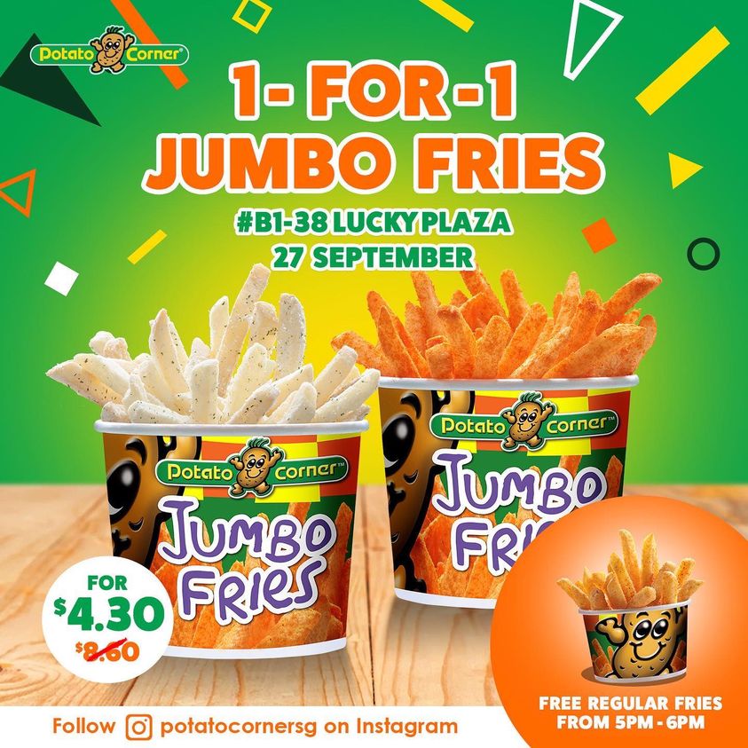 27 Sep 2022 Potato Corner Grand Opening Promo at Lucky Plaza SG