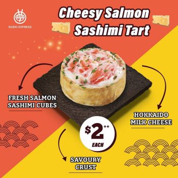 Sushi-Express-Cheesy-Salmon-Sashimi-Tart-Promo-350x350 29 Sep 2022 Onward: Sushi Express Cheesy Salmon Sashimi Tart Promo