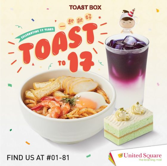 Now till 31 Oct 2022 Toast Box Anniversary Deal at United Square Shopping Mall SG