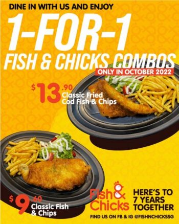 1-31-Oct-2022-Fish-Chicks-1-For-1-50-OFF-Promotion-350x438 1-31 Oct 2022: Fish & Chicks 1-For-1 & 50% OFF Promotion
