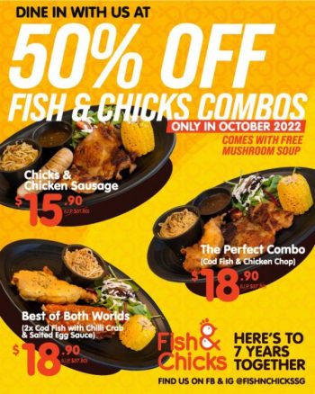 1-31-Oct-2022-Fish-Chicks-1-For-1-50-OFF-Promotion1-350x438 1-31 Oct 2022: Fish & Chicks 1-For-1 & 50% OFF Promotion