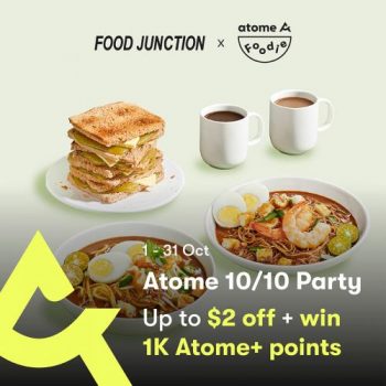 1-31-Oct-2022-Food-Junction-Atome-1010-Party-Promotion--350x350 1-31 Oct 2022: Food Junction Atome 10/10 Party Promotion