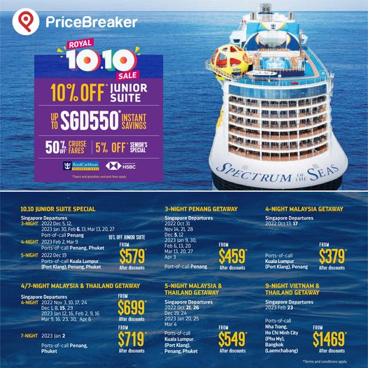 11 Oct 2022 PriceBreaker Royal Caribbean’s 10.10 Sale SG