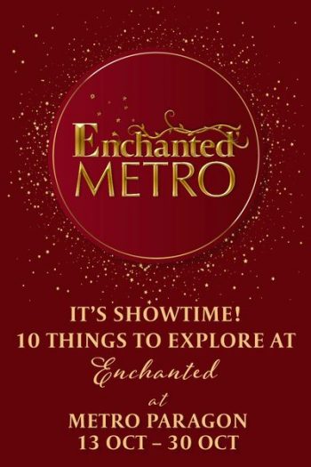13-30-Oct-2022-METRO-Enchanted-Promotion-350x525 13-30 Oct 2022: METRO Enchanted Promotion