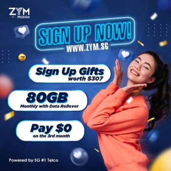 13-Oct-2022-Onward-ZYM-Mobile-sign-up-gifts-up-to-307-Promotion-350x350 13 Oct 2022 Onward: ZYM Mobile sign up gifts up to $307 Promotion
