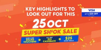 25-Oct-2022-Shopee-Super-Shiok-Sale--350x175 25 Oct 2022: Shopee Super Shiok Sale