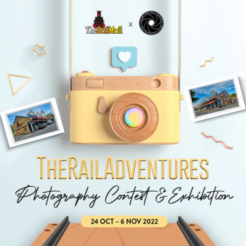 26-Oct-6-Nov-2022-The-Clementi-Mall-TheRailAdventures-Photography-Contest-Exhibition-350x350 24 Oct-6 Nov 2022: The Clementi Mall TheRailAdventures Photography Contest & Exhibition