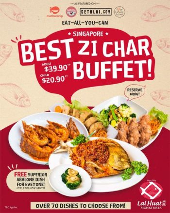 3-Oct-2022-Onward-Lai-Huat-Signatures-China-Street-Best-ZI-Char-Buffet-Promotion--350x438 3 Oct 2022 Onward: Lai Huat Signatures - China Street Best ZI Char Buffet Promotion