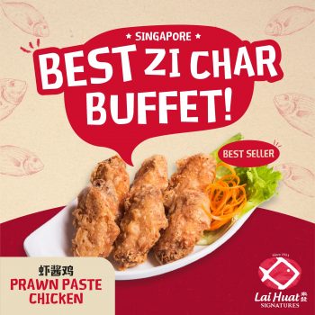 3-Oct-2022-Onward-Lai-Huat-Signatures-China-Street-Best-ZI-Char-Buffet-Promotion-3-350x350 3 Oct 2022 Onward: Lai Huat Signatures - China Street Best ZI Char Buffet Promotion