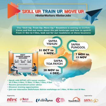 31-Oct-4-Dec-2022-SAFRA-Toa-Payoh-Skill-Up.-Train-Up.-Move-Up-Roadshow--350x350 31 Oct-4 Dec 2022: SAFRA Toa Payoh Skill Up. Train Up. Move Up” Roadshow