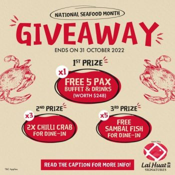 4-31-Oct-2022-Lai-Huat-Signatures-4-31-Oct-2022-China-Street-National-Seafood-Month-Giveaway-350x350 4-31 Oct 2022: Lai Huat Signatures - China Street National Seafood Month Giveaway