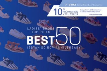 7-9-Oct-2022-Isetan-First-Edition-Of-Our-Best-50-Shoes-Promotion-350x233 7-9 Oct 2022: Isetan First Edition Of Our Best 50 Shoes Promotion