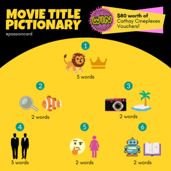 Cathay-Cineplexes-Movie-Title-Pictionary-Giveaway-with-PAssion-Card-350x350 18-24 Oct 2022: Cathay Cineplexes Movie Title Pictionary Giveaway with PAssion Card