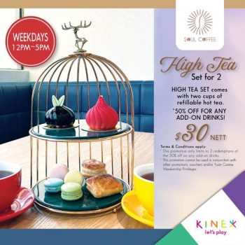 KINEX-HIGH-TEA-Set-Weekdays-Promotion-350x350 11 Oct 2022 Onward: KINEX SOUL Coffee HIGH TEA Set Weekdays Promotion