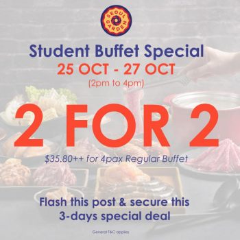 Seoul-Garden-2-for-2-Student-Buffet-Special-Promotion-350x350 25-27 Oct 2022: Seoul Garden 2 for 2 Student Buffet Special Promotion