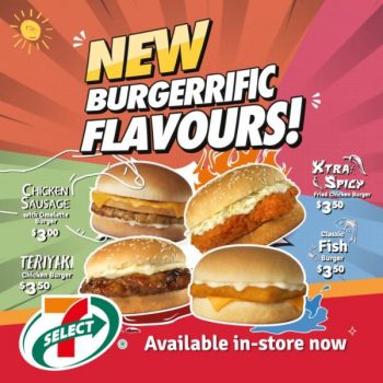 7-Eleven-New-BURGERRIFIC-Flavours-Promo-350x350 24 Nov 2022 Onward: 7-Eleven New BURGERRIFIC Flavours Promo