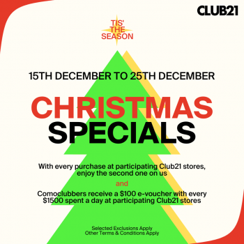 Club-21-Christmas-Special-350x350 15-24 Dec 2022: Club 21  Christmas Special