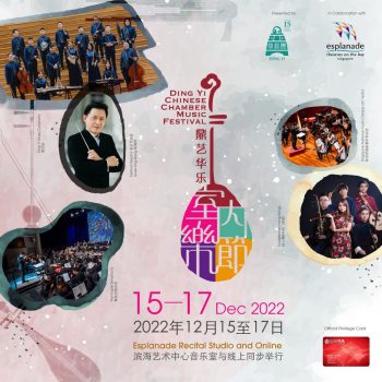 Ding-Yi-Chinese-Chamber-Music-Festival-2022-with-Safra-Deals-350x350 15-17 Dec 2022: Ding Yi Chinese Chamber Music Festival 2022 with Safra Deals