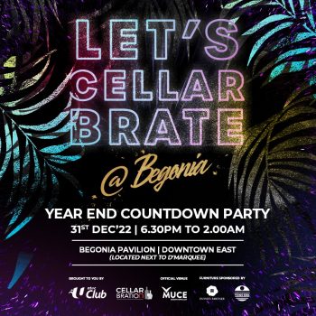 Year-End-Countdown-Party-at-Begonia-350x350 31 Dec 2022: Year End Countdown Party at Begonia